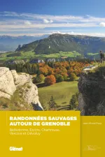Wandelgids Randonnées sauvages autour de Grenoble | Glenat