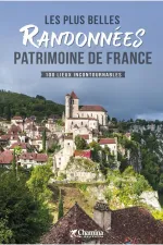 Wandelgids Les plus belles randonnées patrimoine France | Chamina