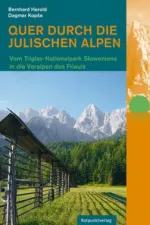 Wandelgids Quer Durch die Julischen Alpen Triglav | Rotpunktverlag