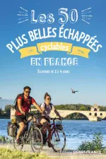 Fietsgids France 50 plus belles échappées à vélo ouest fr 2à4 jours | Editions Ouest France