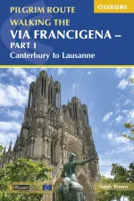 Wandelgids 1 Via Francigena Pilgrim Route Part 1 | Cicerone