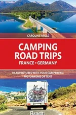Campergids Camping Road Trips France Germany | Bradt Travel Guides