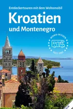 Campergids 48 Entdeckertouren mit dem Wohnmobil Kroatien | WOMO verlag