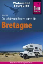 Campergids Wohnmobil Tourguide Bretagne | Reise Know How Verlag