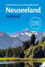 Campergids 94 Entdeckertouren mit dem Wohnmobil Neuseeland Zuid Eiland | WOMO verlag