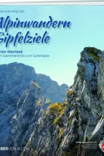 Wandelgids Berner Oberland Alpinwanderen Gipfelziele | SAC Schweizer Alpenclub