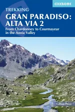 Wandelgids Trekking Gran Paradiso Alta Via 2 From Chardonney to Courmayeur in the Aosta Valley | Cicerone