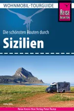 Campergids Wohnmobil Tourguide Sicilie Sizilien | Reise Know How Verlag