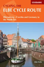 Fietsgids The Elbe Cycle Route Elbe fietsroute | Cicerone