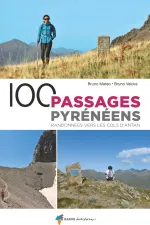 Wandelgids 100 passages Pyrénéens Randonnées vers cols d'Antan | Rando Editions