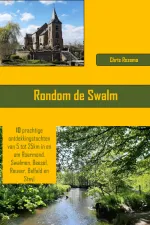 Wandelgids Rondom de Swalm | Chris Rozema