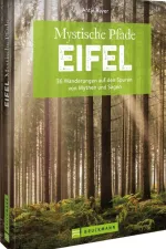 Wandelgids Mystische Pfade Eifel | Bruckmann Verlag