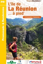 Wandelgids P974 L'île de La Réunion à pied | FFRP