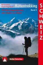 Wandelgids 2 Hüttentrekking Schweiz Zwitserland Band 2 | Rother Bergverlag