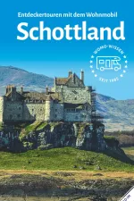 Campergids 33 Mit dem Wohnmobil nach Schottland Camper Schotland | WOMO verlag