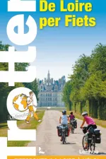 Fietsgids Trotter de Loire per Fiets | Lannoo