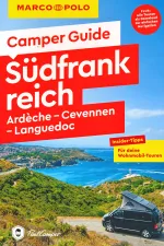 Campergids Camper Guide Südfrankreich Ardèche, Cevennen Languedoc | Marco Polo