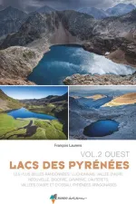Wandelgids Pyrénées lacs vol 2 Ouest Plus belles randonnées | Rando Editions