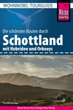 Campergids Wohnmobil Tourguide Schottland Schotland | Reise Know How Verlag