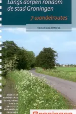 Wandelgids Langs dorpen rondom de stad Groningen | Buijten Schipperheijn