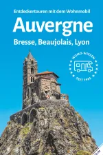 Campergids 11 Mit dem Wohnmobil in die Auvergne | WOMO verlag