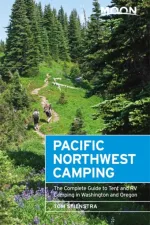 Campinggids Campergids Pacific Northwest Camping | Moon Travel Guides