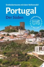 Campergids 98 Entdeckertouren mit dem Wohnmobil Portugal der Süden | WOMO verlag