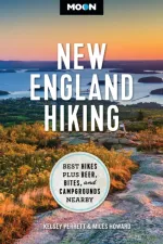 Wandelgids New England Hiking | Moon Travel Guides