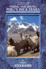Wandelgids Peru Hiking and Biking Peru's Inca Trails | Cicerone
