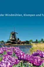 Fietsgids Bikeline Holland Radregion im Land der Windmühlen, Klompen und Tulpen | Esterbauer