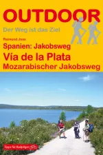 Wandelgids Pelgrimsroute Spanje Jakobsweg Vía de la Plata, Mozarabischer Jakobsweg | Conrad Stein Verlag