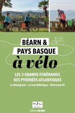 Béarn et Pays basque à vélo 3 grands itinéraires sud ouest | Sud Ouest editions