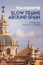 Treinreisgids Slow Trains Around Spain | Summersdale