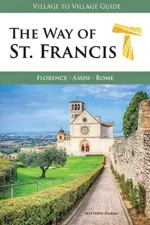 Wandelgids The Way of St. Francis Florence Assisi | Village to Village Press