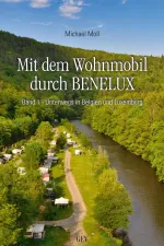 Campergids Mit dem Wohnmobil durch Benelux Band 1 | Grenz Echo Verlag