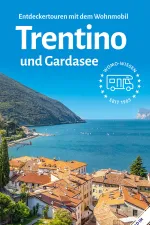 Campergids 42 Entdeckertouren mit dem Wohnmobil Trentino | WOMO verlag