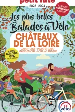 Fietsgids Les plus belles balades à vélo Châteaux de la Loire 23 24 | Petit Futé