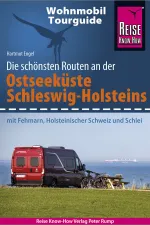 Campergids Wohnmobil Tourguide Ostseeküste Schleswig Holstein | Reise Know How Verlag