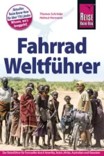 Fietsgids Fahrrad Weltfuhrer Fietsgids voor wereldfietsers | Reise Know How Verlag