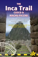 Wandelgids The Inca Trail Cusco Machu Picchu | Trailblazer Guides