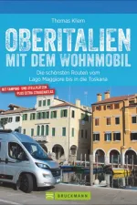 Campergids Mit dem Wohnmobil Oberitalien | Bruckmann Verlag