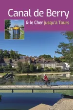 Fietsgids Canal de Berry le Cher jusqu'à Tours à vélo | Chamina
