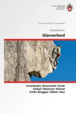 Klimgids Kletterführer Glarnerland | SAC Schweizer Alpenclub