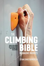 Bergsporthandboek The Climbing Bible Managing Injuries | Vertebrate Publishing