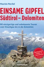Wandelgids Einsame Gipfel Südtirol Dolomiten | Tappeiner Verlag