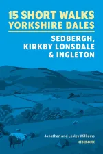 Wandelgids 15 Short Walks Yorkshire Dales | Cicerone