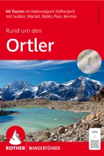 Wandelgids Rund um den Ortler | Rother Bergverlag