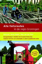 Fietsgids Alle fietsroutes in de provincie Groningen | Buijten Schipperheijn